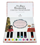 The Story Orchestra: I Can Play: The Nutcracker: Learn 8 easy pieces