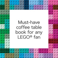 The Secrets of LEGO® House: Design, Play, and Wonder in the Home of the Brick