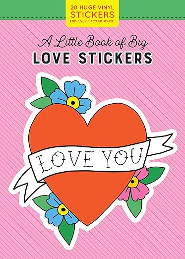 A Little Book of Big Love Stickers: 20 Huge Vinyl Love Stickers! (Lipsticks+Workman)