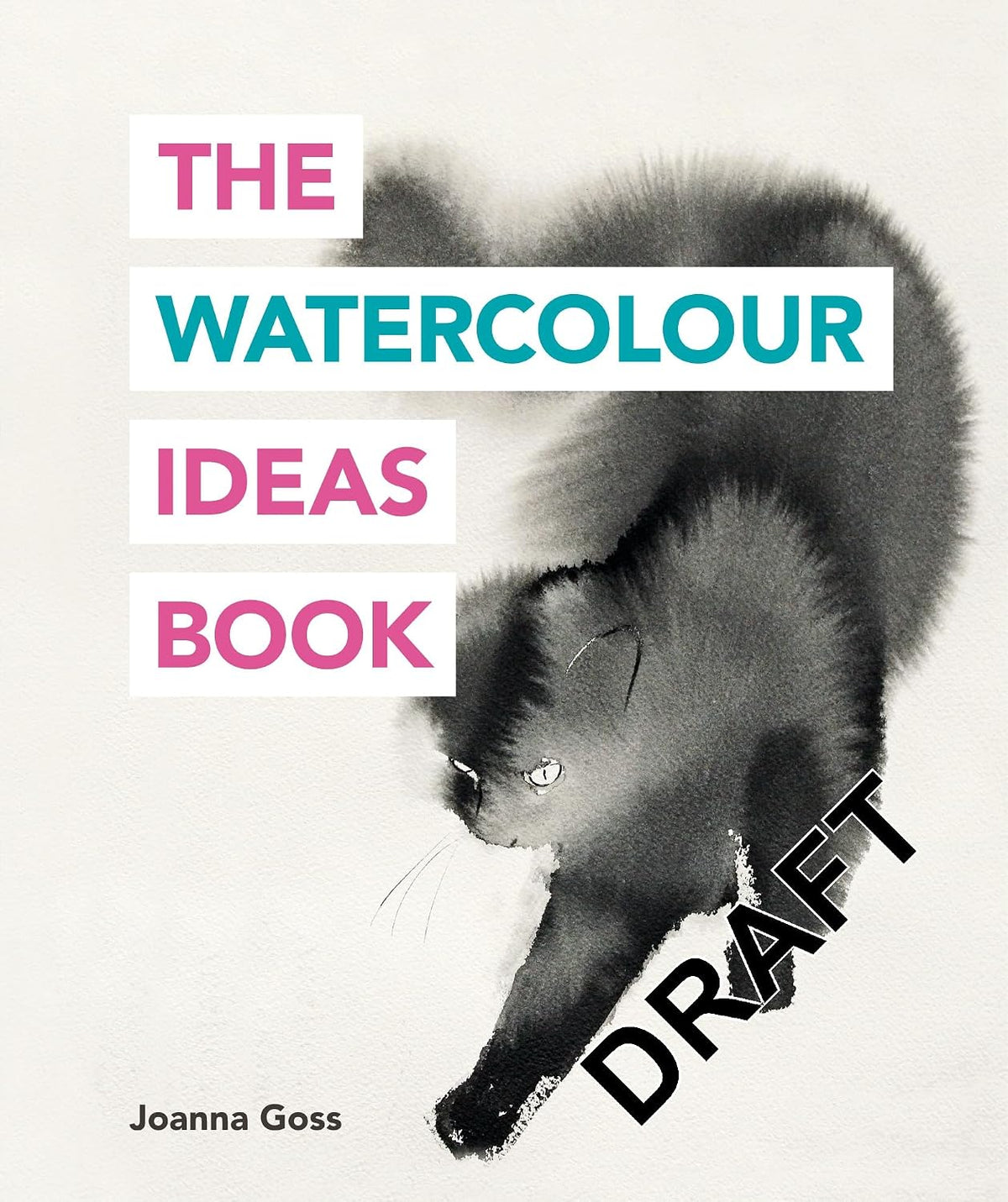 The Watercolour Ideas Book