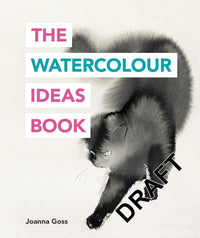 The Watercolour Ideas Book