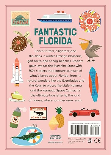 I Love Florida Sticker Book: 350+ Stickers Celebrating the Sunshine State (State of Mind Stickers)