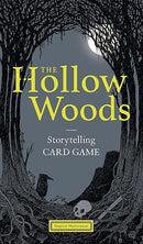 The Hollow Woods
