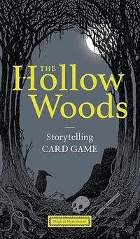The Hollow Woods