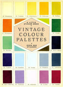 Vintage Colour Palettes: A Little Sticker Book
