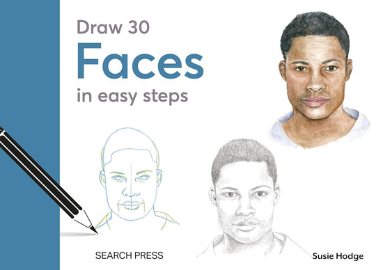 Draw 30: Faces: in easy steps