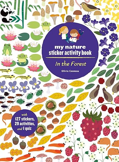In the Forest: My Nature Sticker Activity Book: 1 (My Nature Sticker Activity Books)