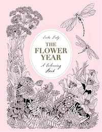 The Flower Year: A Colouring Book