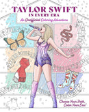 Taylor Swift in Every Era: An Enchanting Coloring Adventure: An Unofficial Coloring Adventure