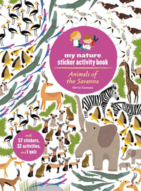 Animals of the Savanna - My Nature Sticker Book