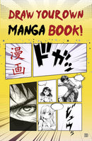 Draw Your Own Manga Book