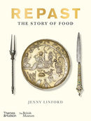 Repast (British Museum): The Story of Food