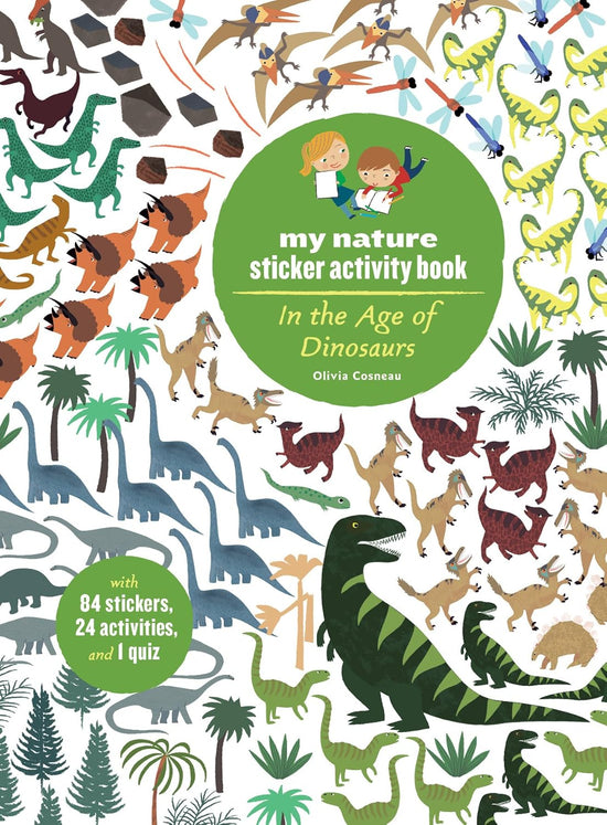 In the Age of Dinosaurs - My Nature Sticker Book