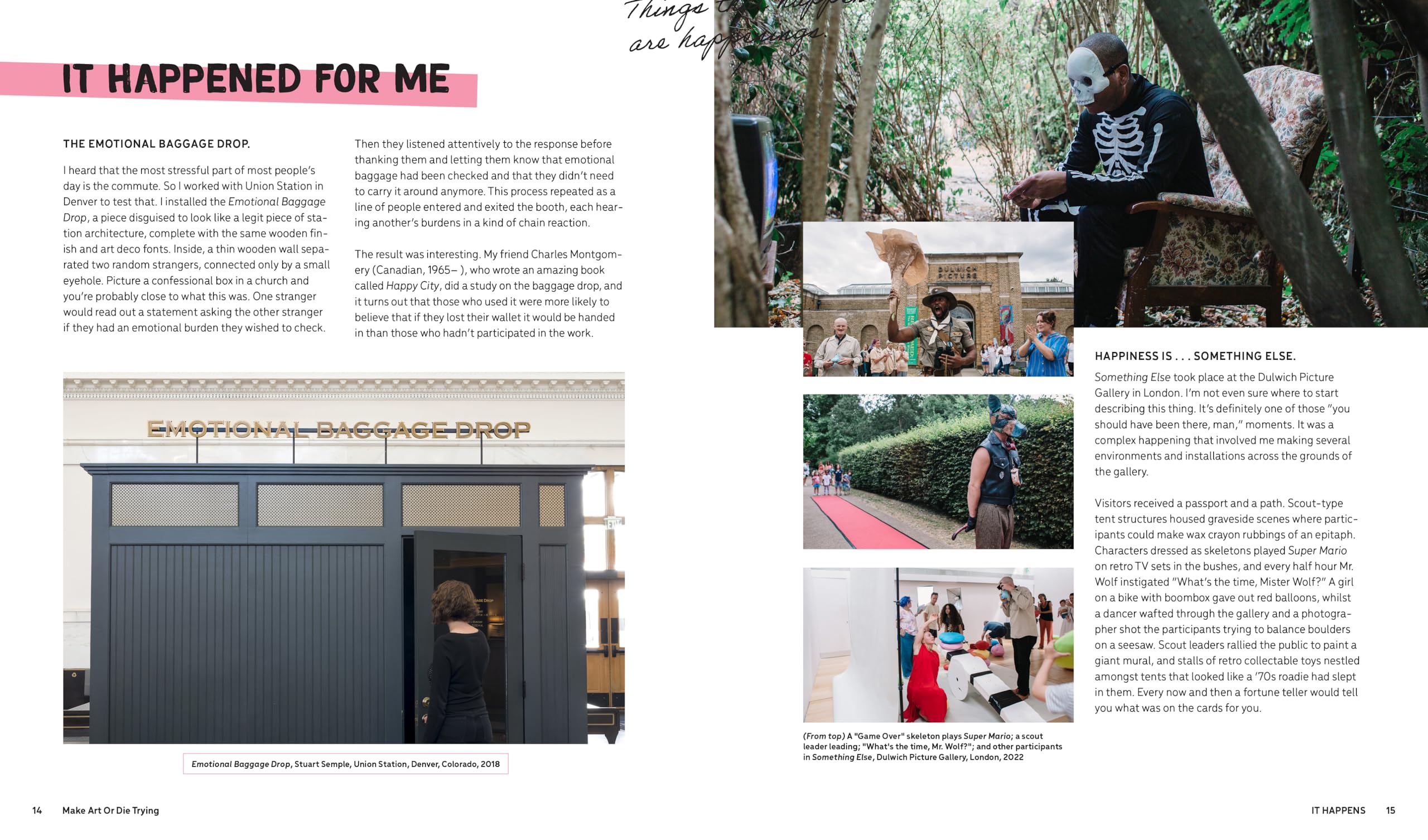 Make Art or Die Trying: The Only Art Book You’ll Ever Need If You Want to Make Art That Changes the World