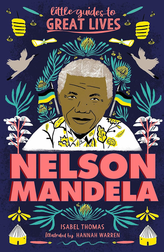 Nelson Mandela: Little Guides to Great Lives