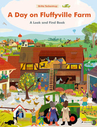 A Day on Fluffyville Farm: A Look-and-Find-Book