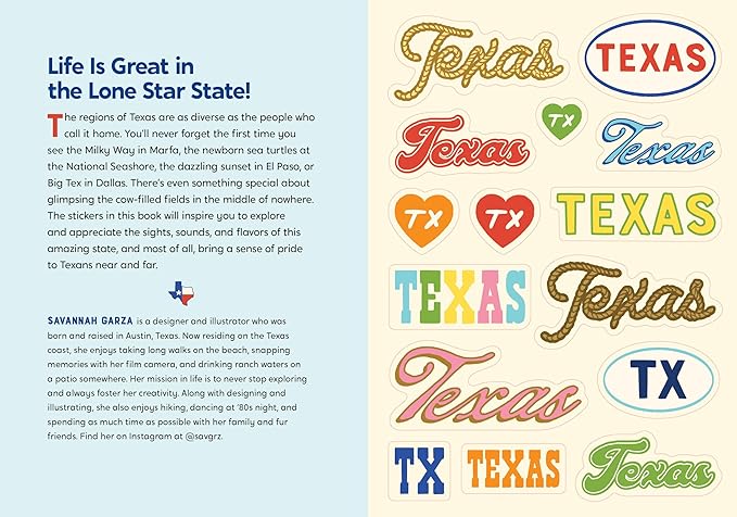 I Love Texas Sticker Book: 425+ Stickers Celebrating the Lone Star State (State of Mind Stickers)