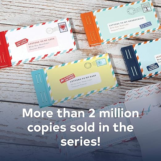 Letters to Open When...: Write now. Read later. Treasure forever.