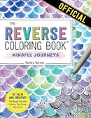 Reverse Coloring Book: Mindful Journeys