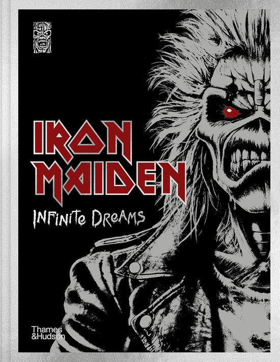 Iron Maiden: Infinite Dreams: The Official Visual History