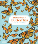 The Secret Life of Butterflies