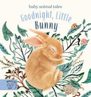 Goodnight, Little Bunny: Simple stories sure to soothe your little one to sleep