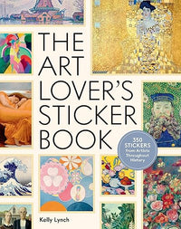 The Art Lover's Sticker Book: 350 Stickers from Artists Throughout History