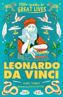 Leonardo Da Vinci: Little Guides to Great Lives