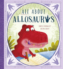 All About Allosaurus: A funny prehistoric tale about friendship and inclusion