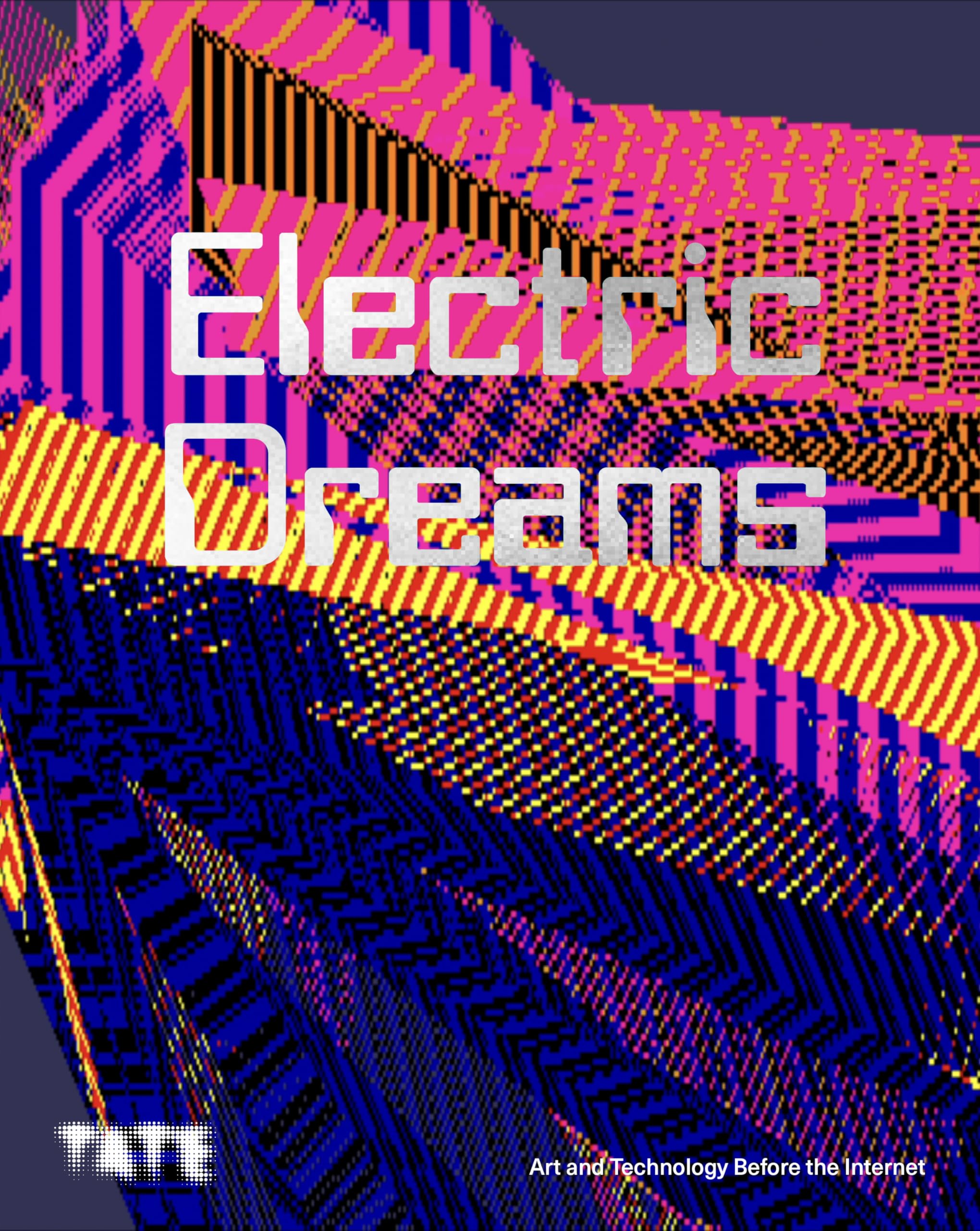 Electric Dreams: Art and Technology Before the Internet