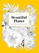 Leila Duly's Beautiful Planet: An Intricate Colouring Book