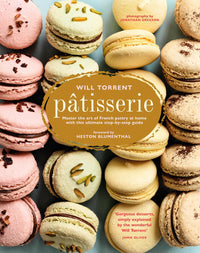 Pâtisserie: Master the art of French pastry at home with this ultimate step-by-step guide