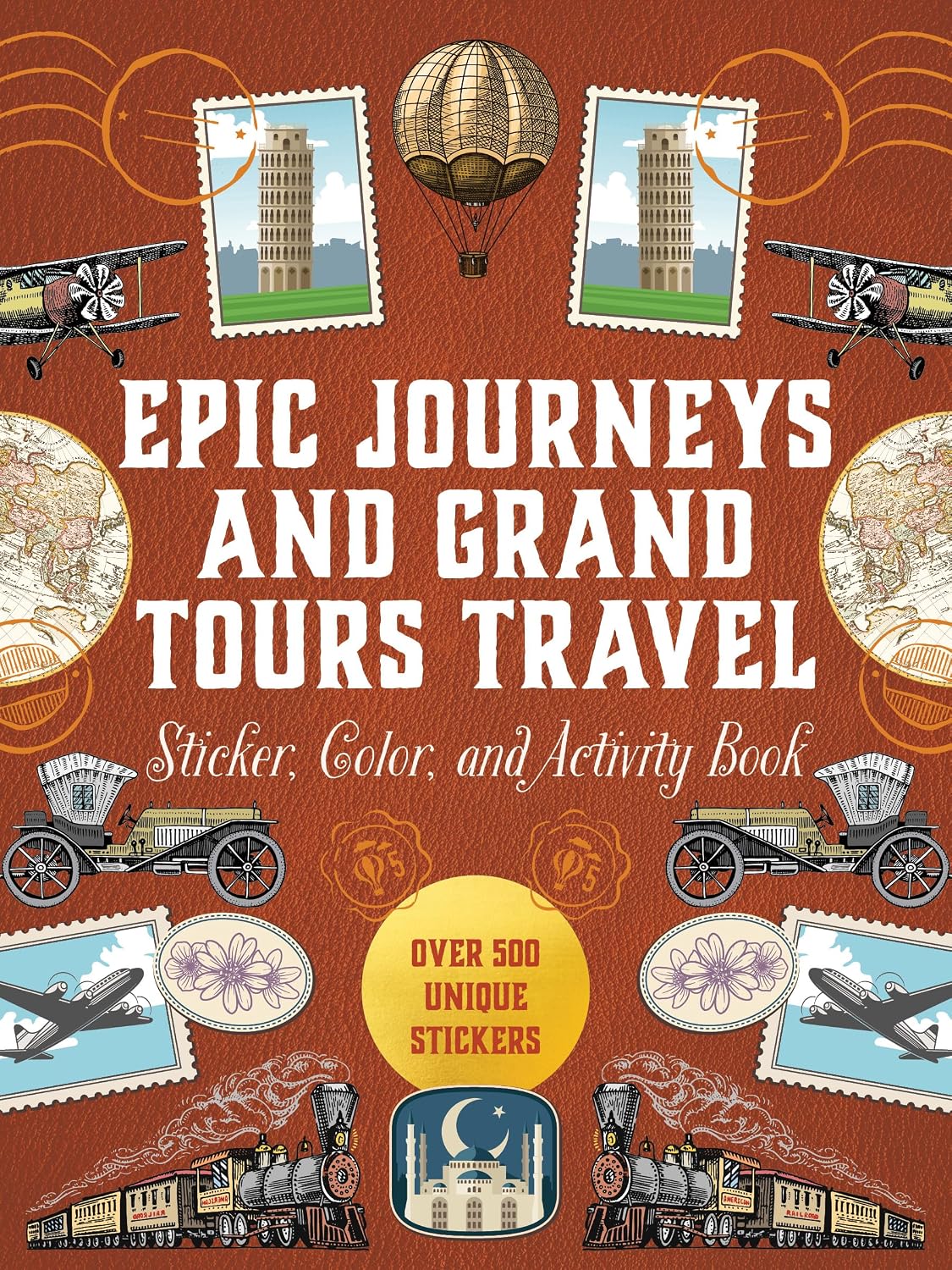 Epic Journeys and Grand Tours Travel Sticker, Color and Activity Book