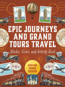Epic Journeys and Grand Tours Travel Sticker, Color and Activity Book