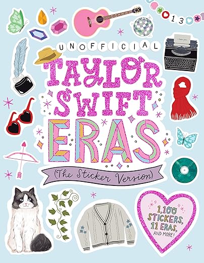 Taylor Swift Eras (The Sticker Version): 1,100 Stickers, 11 Eras, and More!