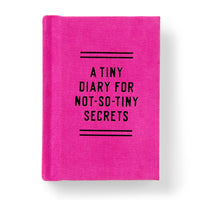 Tiny Diary for Not So Tiny Secrets
