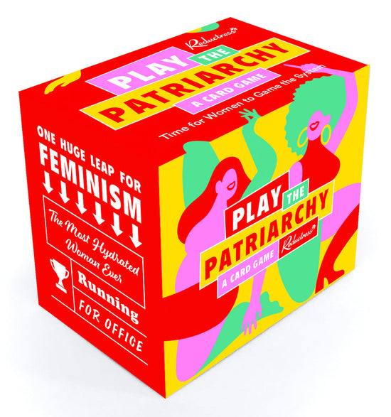 Reductress Presents: Play the Patriarchy - A Card Game