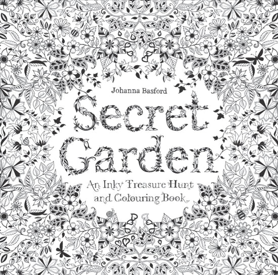 Secret Garden - An Inky Treasure Hunt and Colouring Book