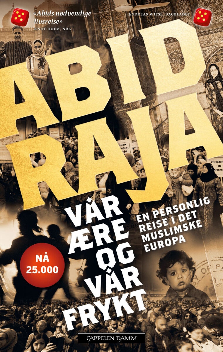 Vår ære og vår frykt