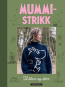 Mummi-strikk - til liten og stor