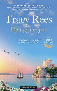 Den gylne fjær : The golden feather