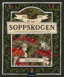 På tur i soppskogen