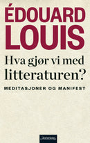 Hva gjør vi med litteraturen?