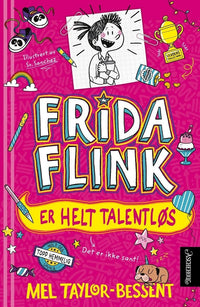 Frida Flink er helt talentløs