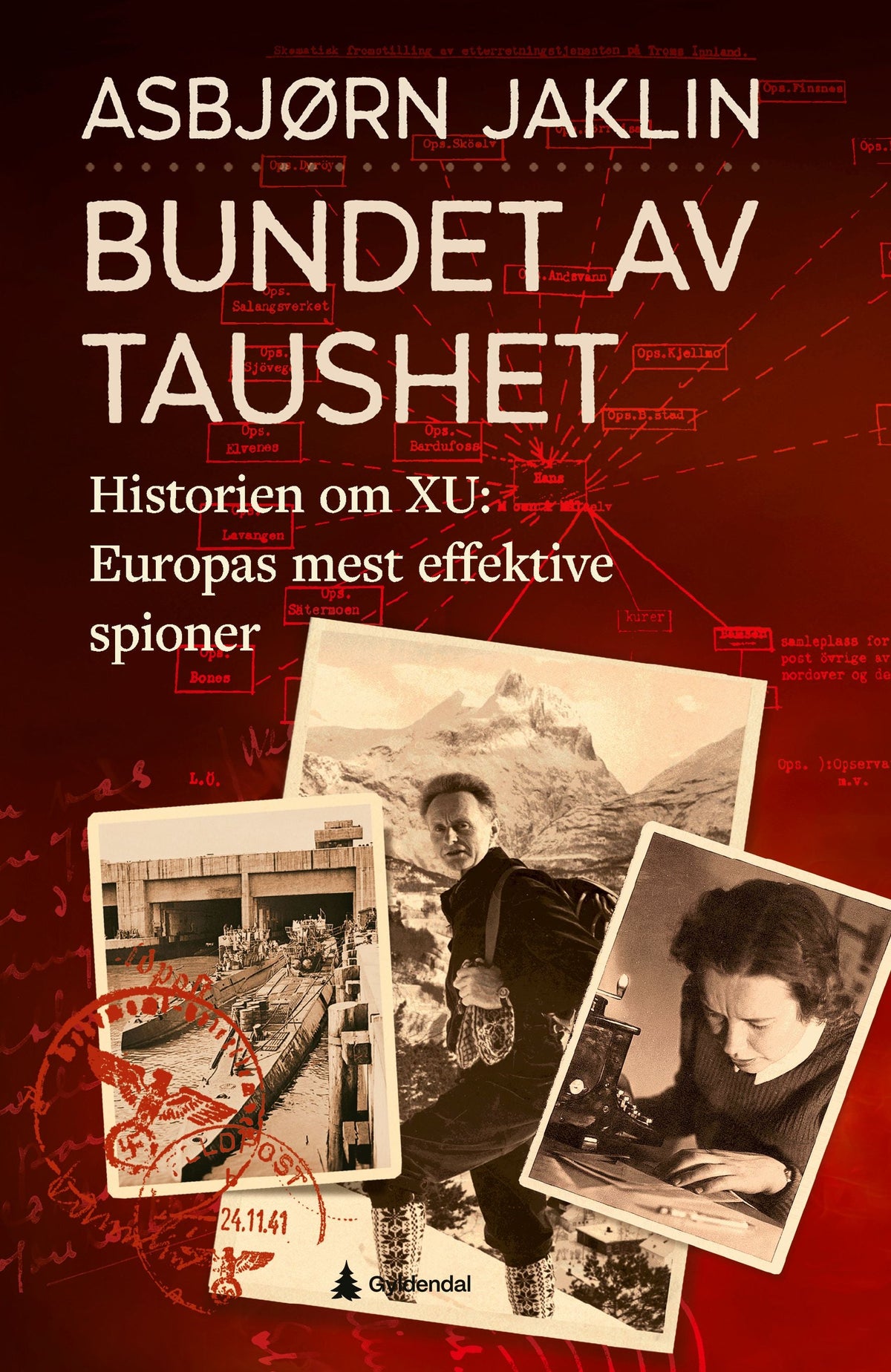 Bundet av taushet - historien om XU: Europas mest effektive spioner