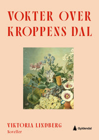 Vokter over kroppens dal