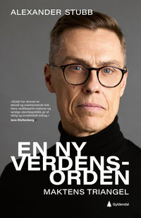 En ny verdensorden - maktens triangel