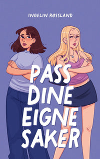 Pass dine eigne saker