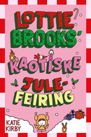 Lottie Brooks' kaotiske julefeiring