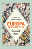 Europa på 7 1/2 kapitler - en kort introduksjon til verdens eldste og nyeste kontinent